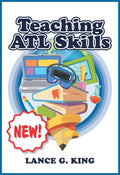 Teaching ATL Skills (A Complete Guide for Teachers) - IB Source Education