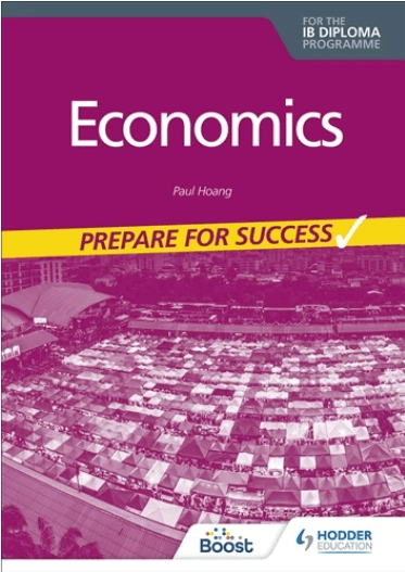 9781398340893 Prepare for Success: Economics for the IB Diploma - IB Source Education