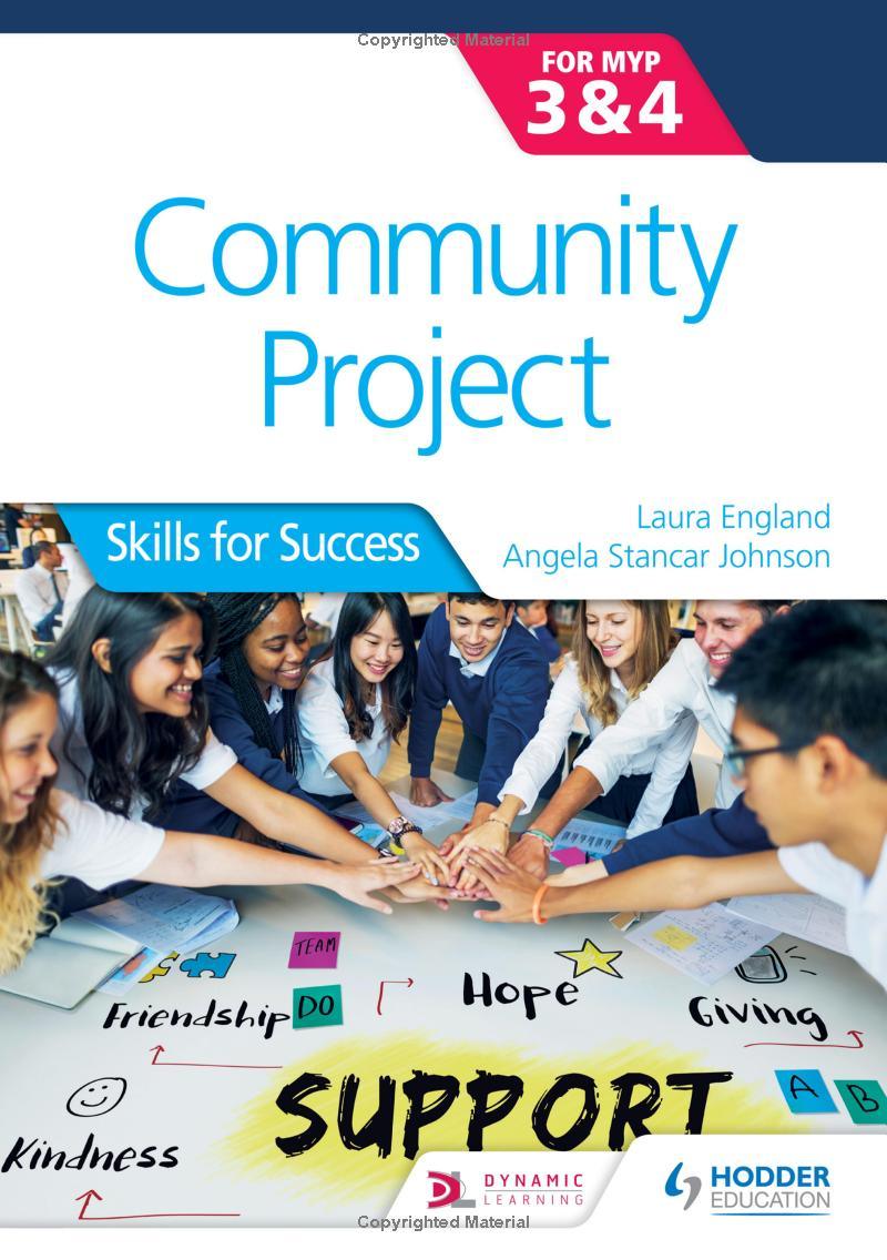 Community Project for the IB MYP 3/4 Skills for Success - IB Source Education