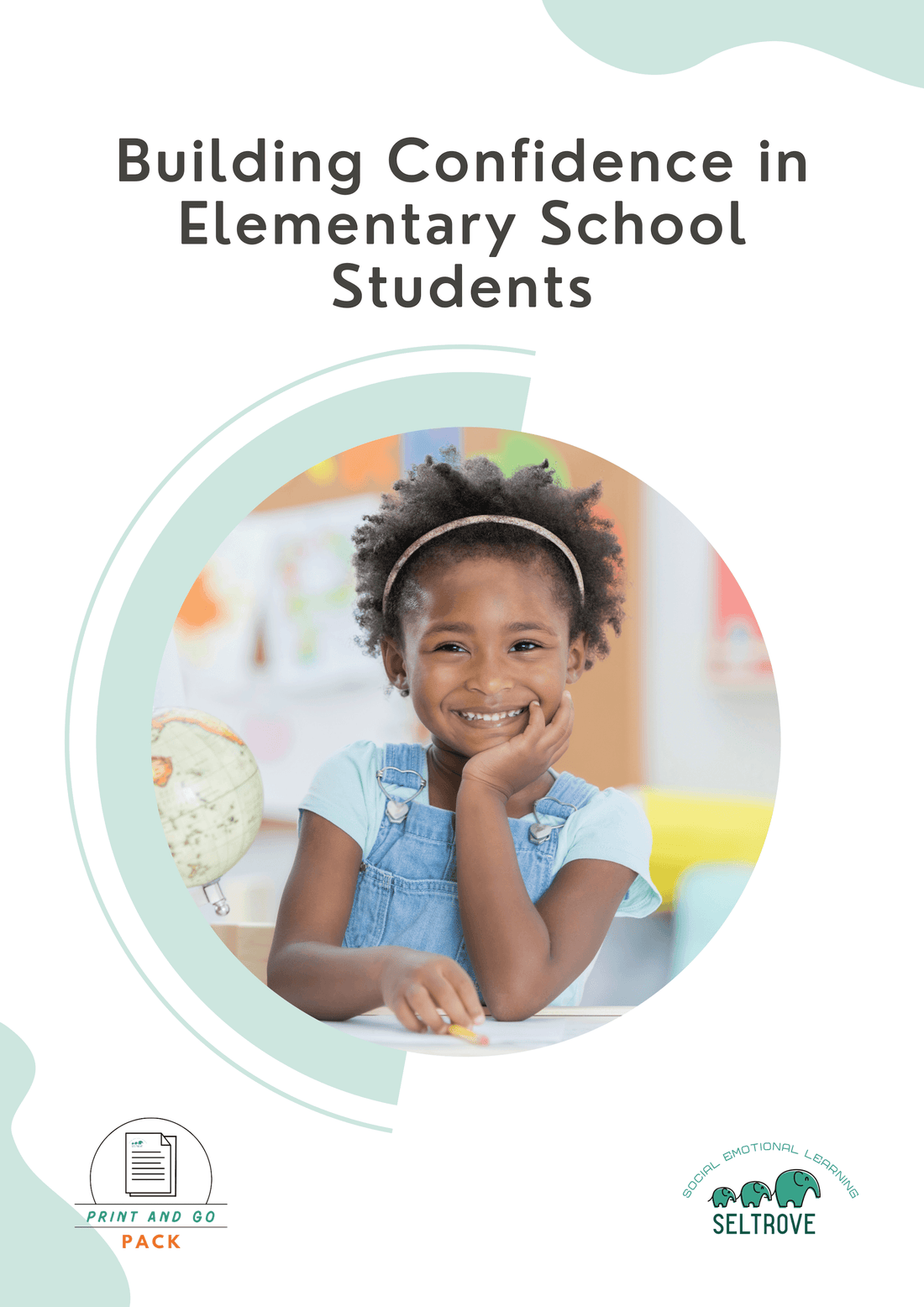 Building Confidence in Elementary School Students (Print and Go Pack) - IB Source Education