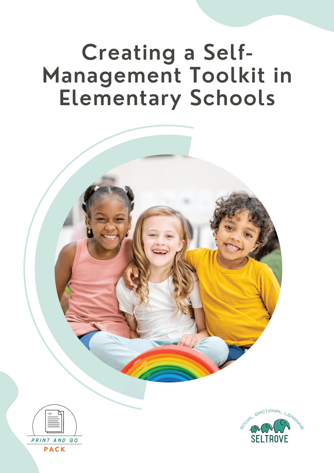 Creating a Self-Management Toolkit for Elementary Schools (Print and Go Pack) - IB Source Education