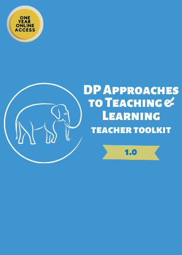 Approaches to Learning & Teaching Teacher Toolkit - IB Source Education