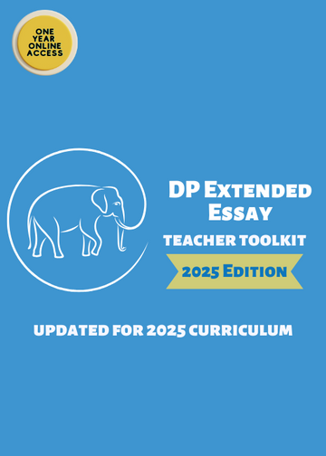 IBDP Extended Essay Teacher Toolkit 2025 Edition