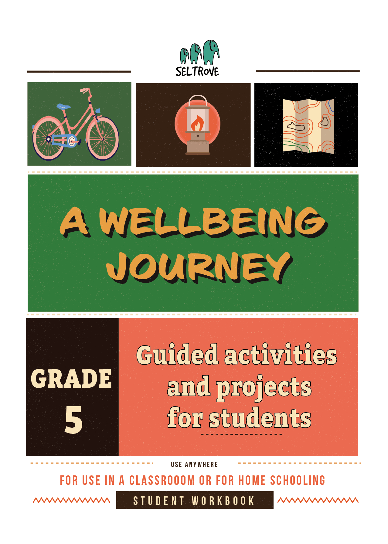 A Wellbeing Journey Grade 5 Workbook (Guided Activities and Projects for Students) - IB Source Education
