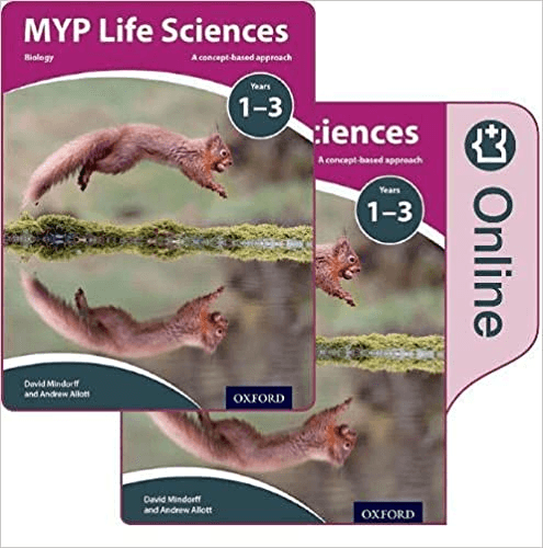 MYP Life Sciences Years 1-3 Student Book - IB Source Education