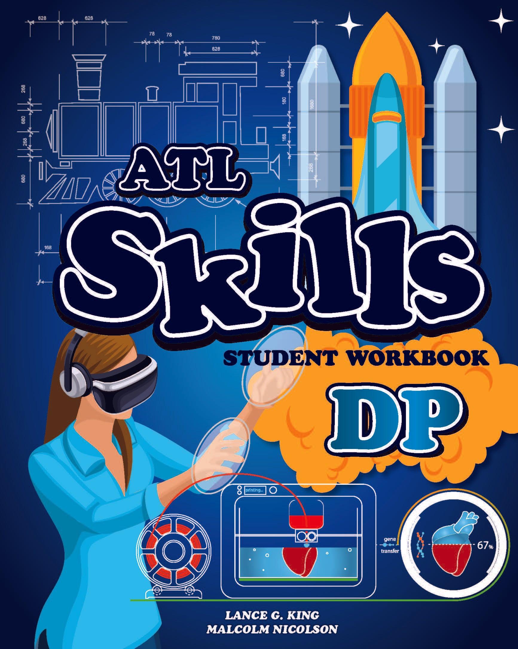 DP ATL Skills Student Workbook - IB Source Education