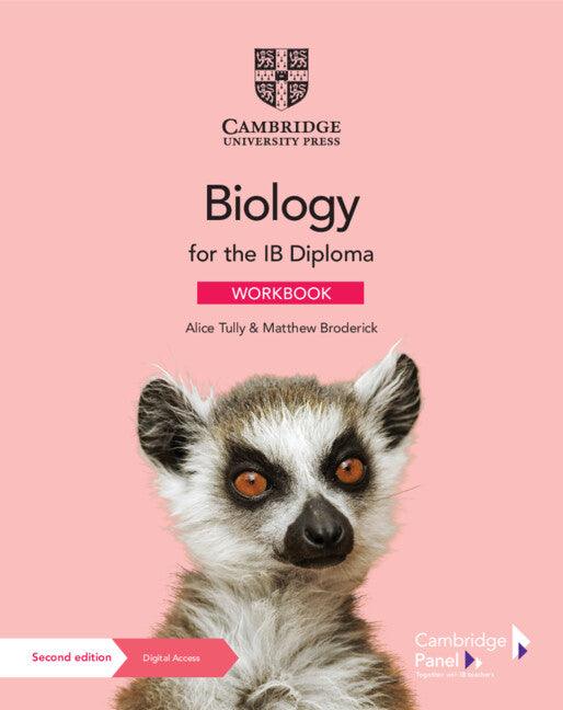 9781009039703 Biology for the IB Diploma Workbook with Digital Access (2 Years) - IB Source Education