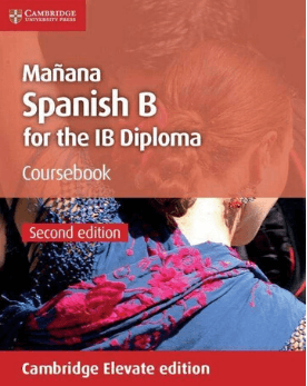 9781108760386 Manana Coursebook with Digital Access (2 years) - IB Source Education