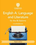 English A: Language and Literature for the IB Diploma Coursebook with Digital Access (2 years) - IB Source Education