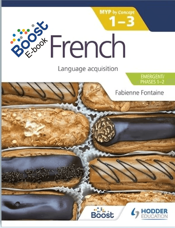 9781398302297 French for the MYP 1/3 by Concept (Emergent/Phases 1/2) - IB Source Education