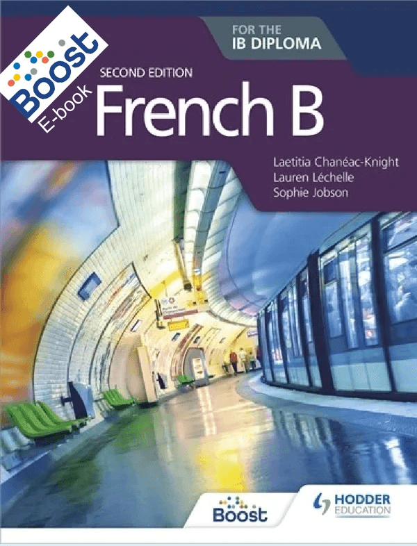 9781510446564 French B for the IB Diploma Second Edition - IB Source Education