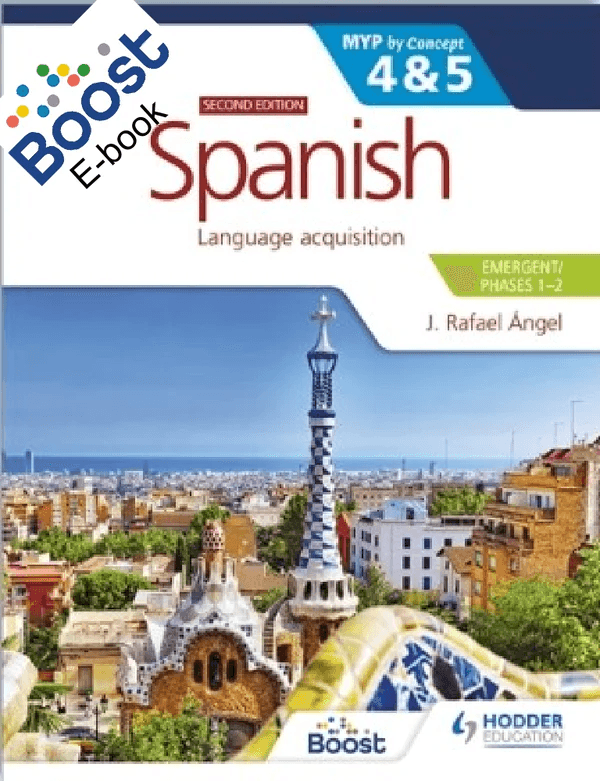 9781398311220 Spanish for the IB MYP 4&5 by Concept (Emergent/Phases 1-2) 2nd Edition - IB Source Education
