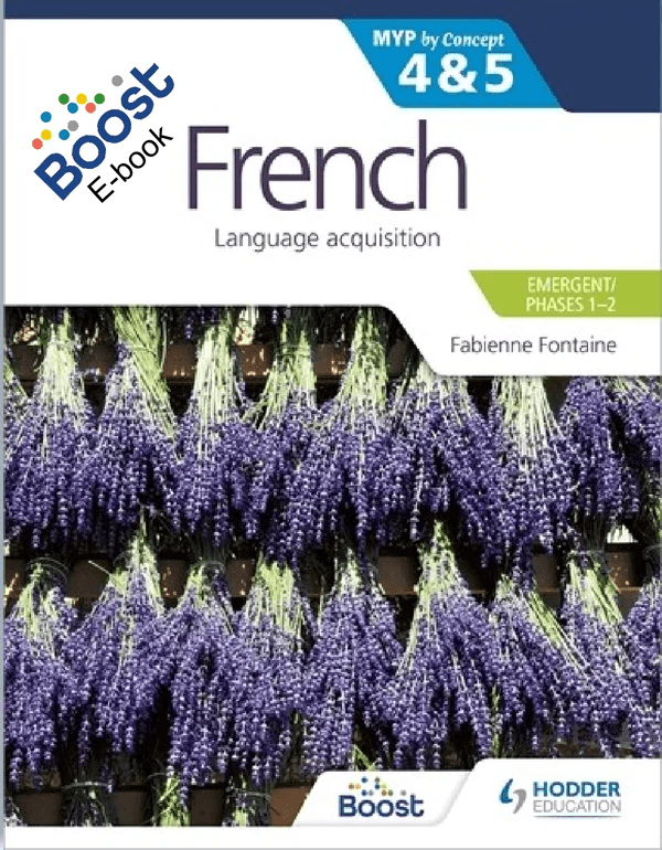 9781510425811 French for the MYP 4/5 Phase 1/2 by Concept - IB Source Education