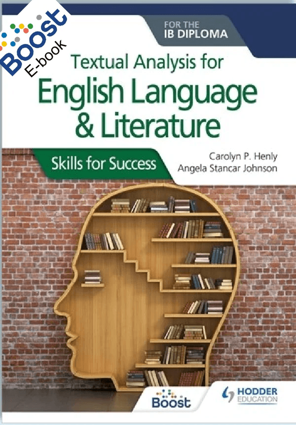 9781510467156 Textual analysis for English Language and Literature for the IB Diploma: Skills for Success - IB Source Education