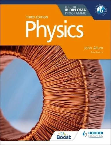 9781398369917 Physics for the IB Diploma Third Edition - IB Source Education