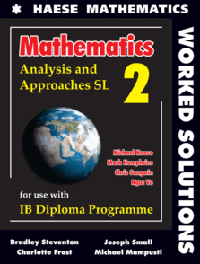 Mathematics: Analysis and Approaches SL Worked Solutions 24 month license (School purchase only) - IB Source Education