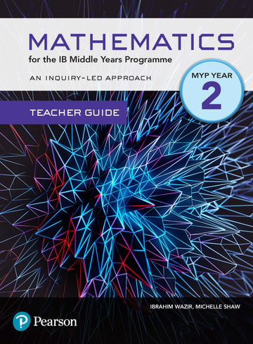 Pearson Mathematics for the IB Middle Years Programme Teacher Guide Year 2 (Digital Download) - IB Source Education