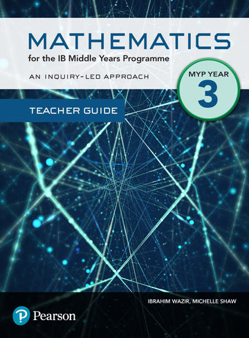 Pearson Mathematics for the IB Middle Years Programme Teacher Guide Year 3 (Digital Download) - IB Source Education