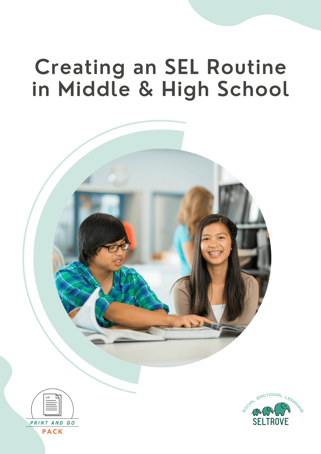 Creating an SEL Routine in Middle & High School (Print and Go Pack) - IB Source Education