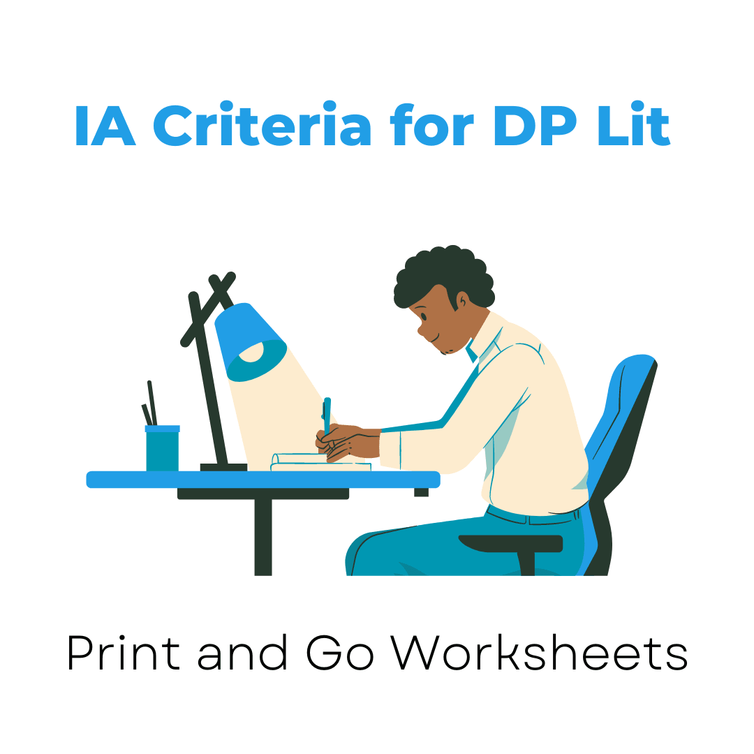 IA Criteria for DP Lit (Print and Go Worksheet) - IB Source Education