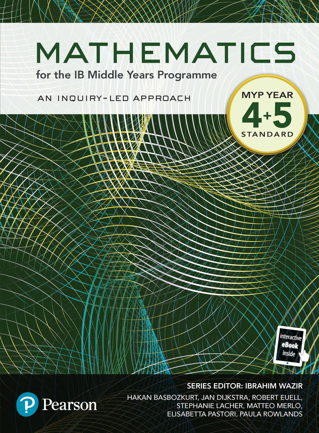 Pearson Mathematics for the IB Middle Years Programme Year 4+5 Standard - IB Source Education