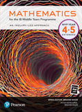 Pearson Mathematics for the IB Middle Years Programme Year 4+5 Extended - IB Source Education