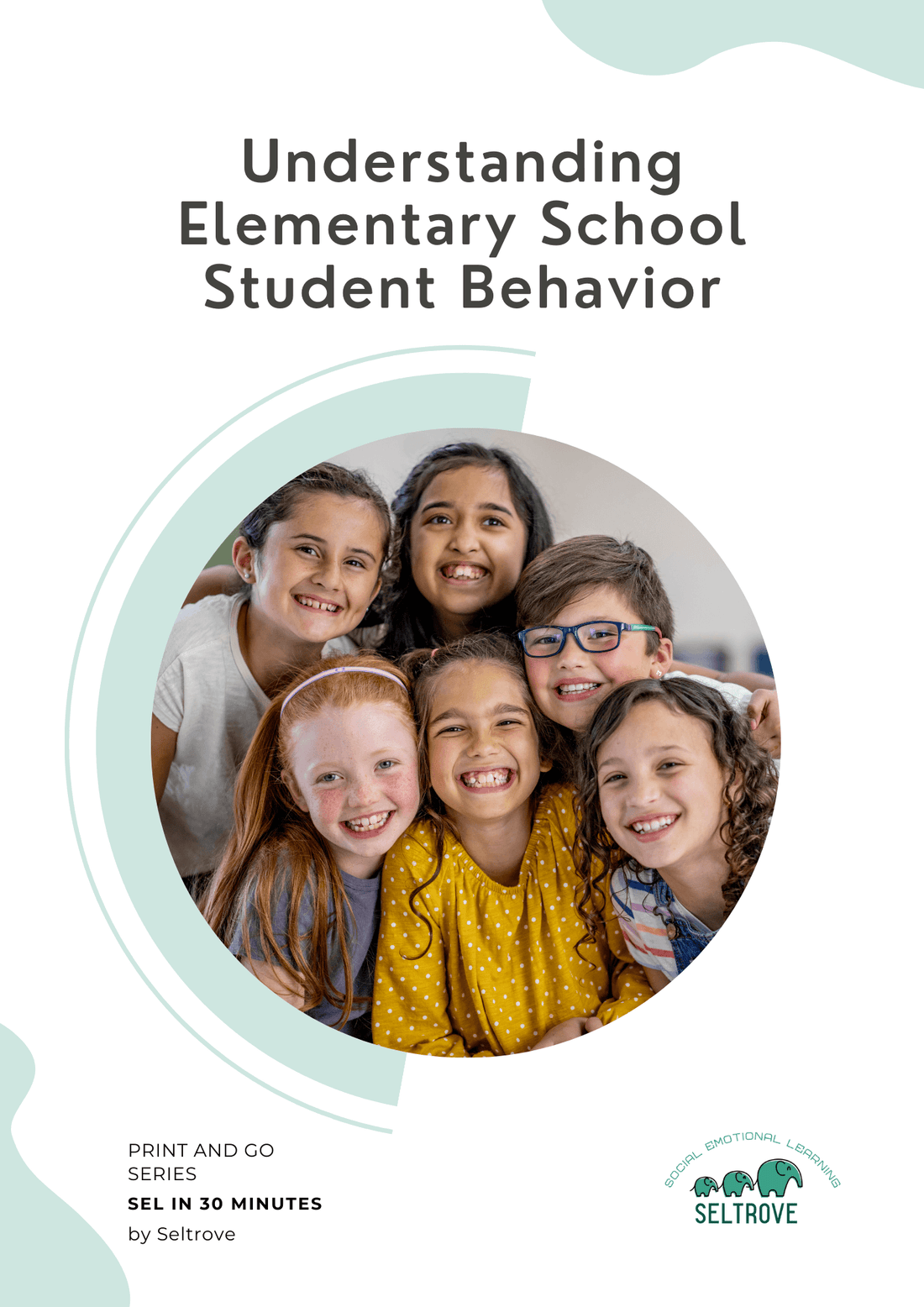 Understanding Elementary School Student Behavior (Print and Go Pack) - IB Source Education