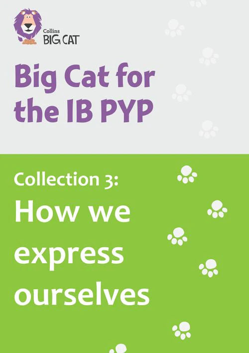 Collins Big Cat for the IB PYP - Collection 3: How we express ourselves