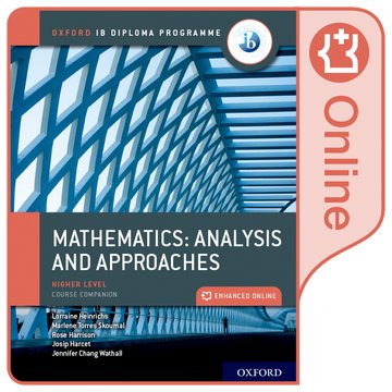 IB Mathematics: analysis and approaches, HL Course Companion - IB Source Education