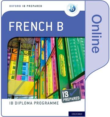 IB Prepared: French B - IB Source Education