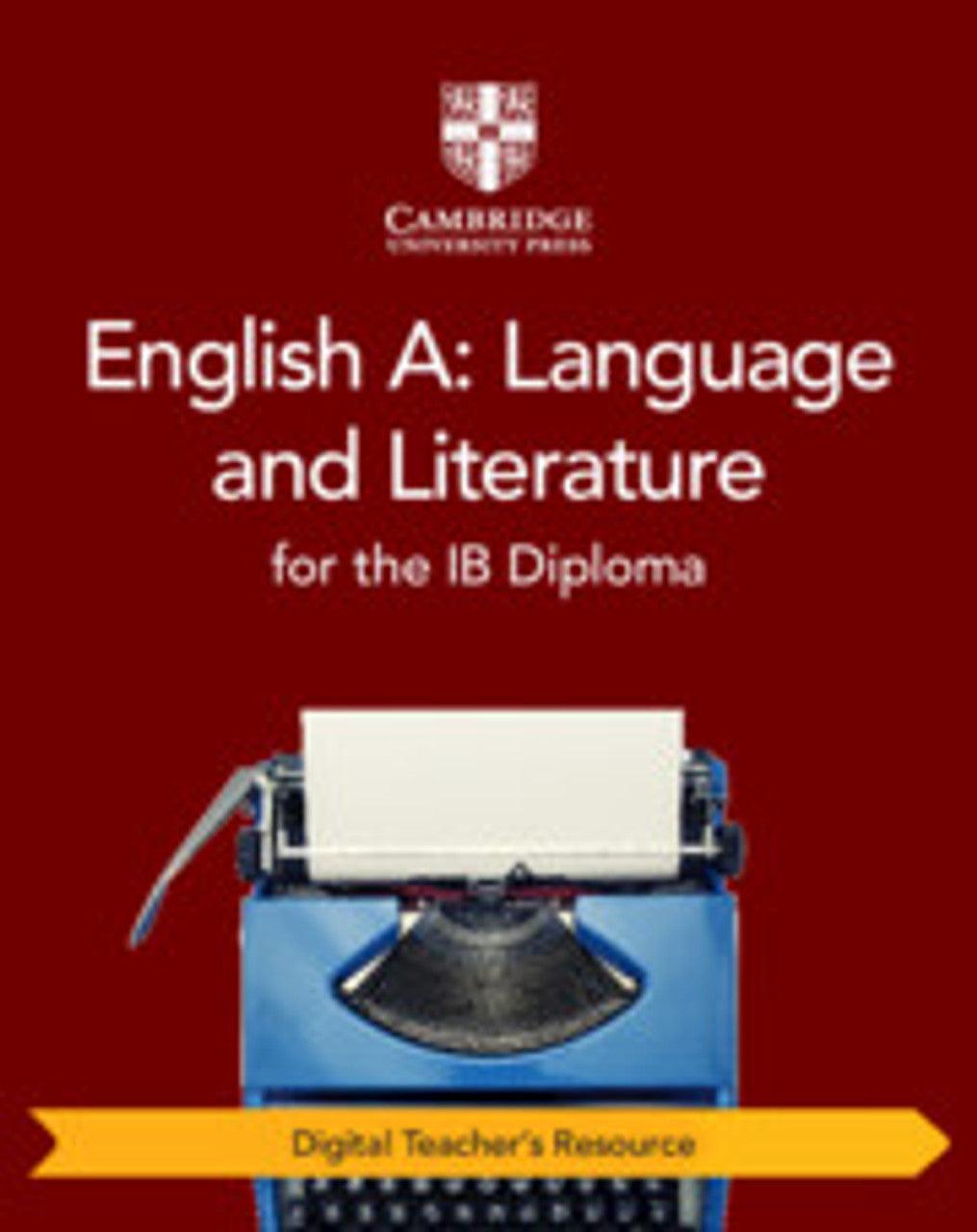 9781108716109 English A: Language and Literature for the IB Diploma Cambridge Elevate Teacher's Resource - IB Source Education