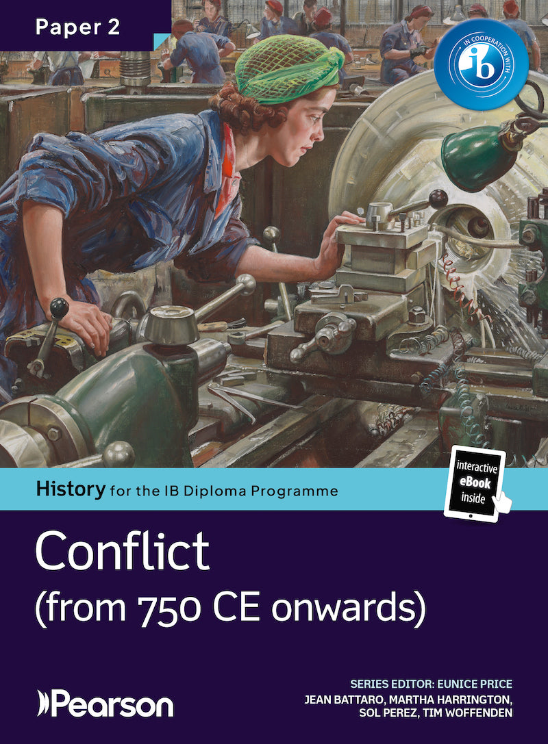 Pearson History for the IB Diploma Programme Paper 2 Conflict from 750 CE bundle (Book + eBook) (NYP Due March 2026)