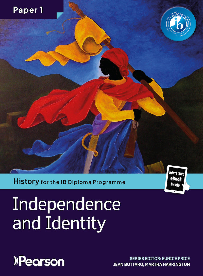 Pearson History for the IB Diploma Programme Paper 1 Independence and Identity bundle (Book + eBook) (NYP Due March 2026)