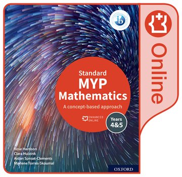 Oxford MYP Mathematics 4 & 5 Standard - IB Source Education