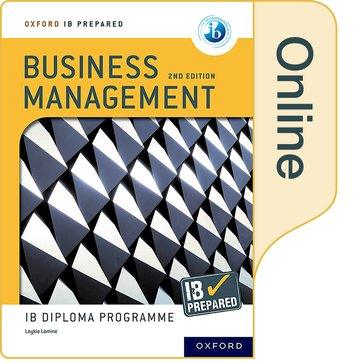Oxford IB Diploma Programme: IB Prepared: Business Management 2nd edition