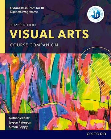 9781382060660 IB Diploma Visual Arts Course Companion (NYP Due February 2025) - IB Source Education