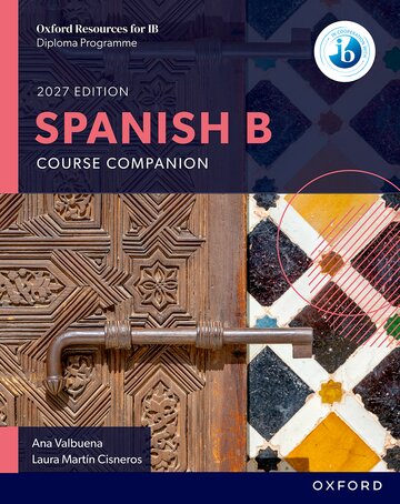 Spanish B: Course Companion (NYP Due March 2027)