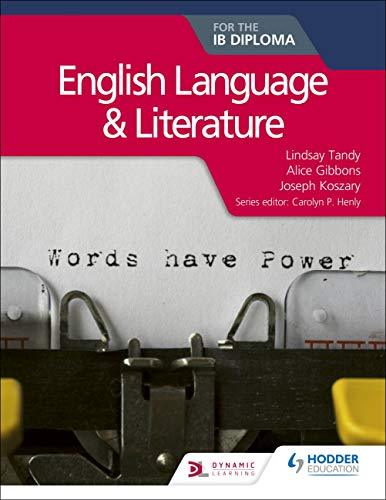 9781510463226 English Language and Literature for the IB Diploma - IB Source Education