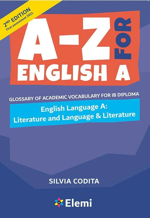 9781916413122 A/Z for English A IB Glossary of academic vocabulary for IB Diploma 2nd edition - IB Source Education