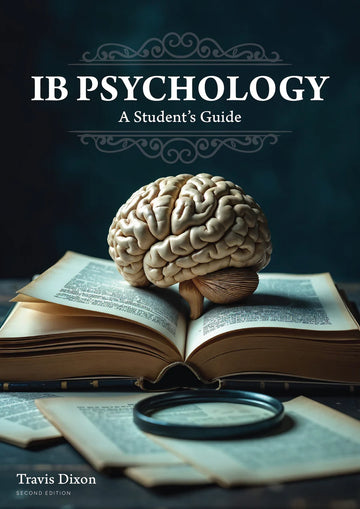 IB Psychology: A Student’s Guide (Second Edition) NYP Due August 2025