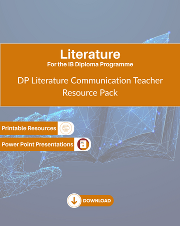DP Literature Communication Teacher Resource Pack