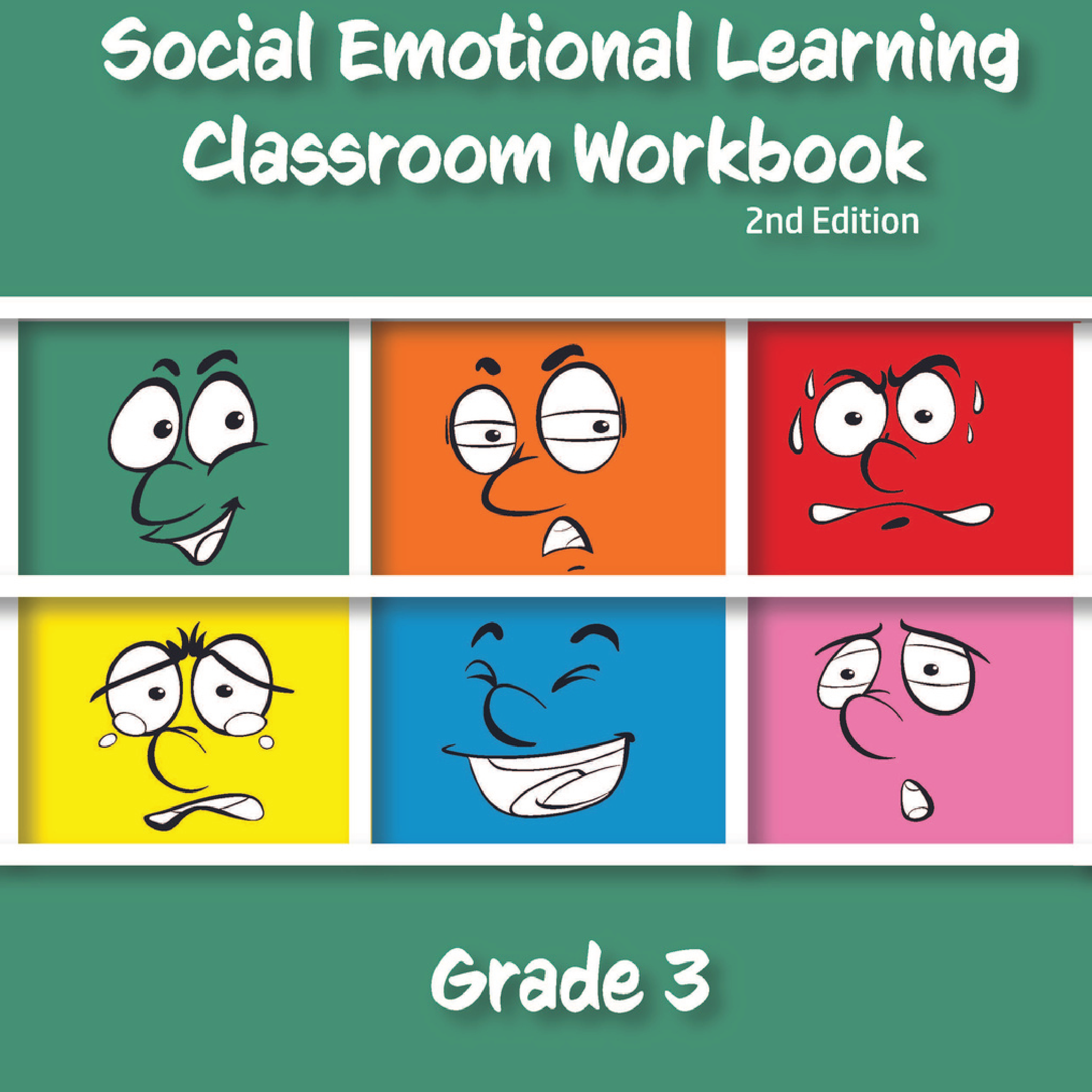 Social Emotional Learning Classroom Workbook - Grade 3, 2nd edition