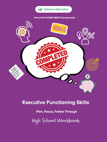 Executive Functioning Skills High School Workbook