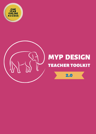 MYP Design Teacher Toolkit (Version 2.0) - IB Source Education