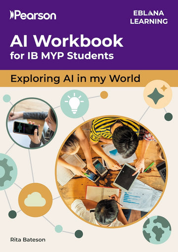 AI Workbook for IB Middle Years Programme Students(NYP January 2027)