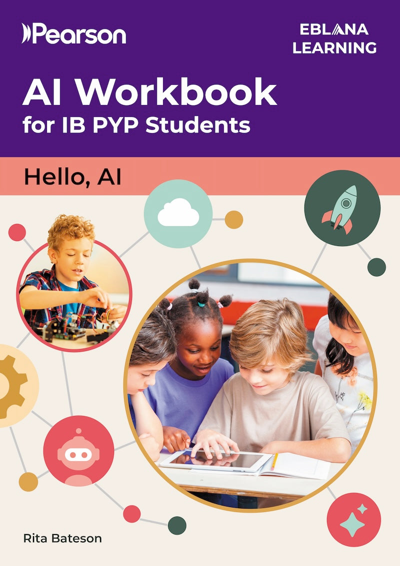 AI Workbook for IB Primary Years Programme Students (NYP January 2027)