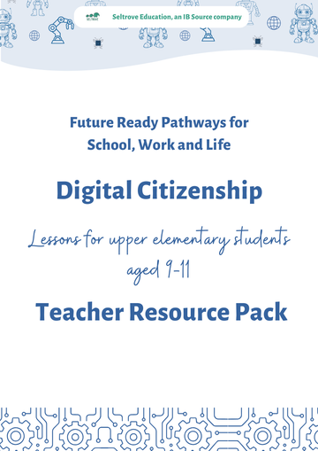 Digital Citizenship (Upper Elementary) Teacher Resource Pack
