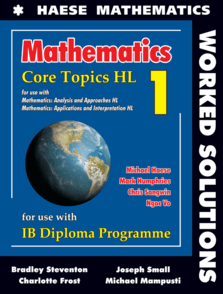 Mathematics: Core Topics HL Worked Solutions 24 month license (School purchase only) - IB Source Education