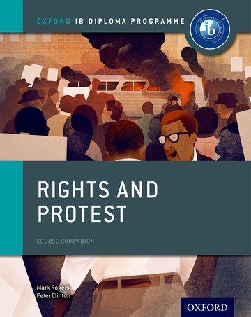9780198310198 IB Diploma History: Rights and Protest Course Companion - IB Source Education