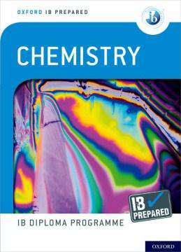 9780198423676, Oxford IB Diploma Programme: IB Prepared: Chemistry